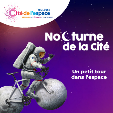 nocturnes cité de l'espace - nocturne spéciale Tour de France